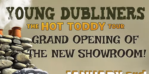 YOUNG DUBLINERS Kick Off the Grand Opening of the New Pour House Showroom!