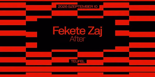 Fekete Zaj After \/\/ Teufel Kert