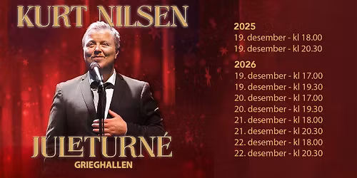 Kurt Nilsen - Julekonserter 2025 (UTSOLGT)