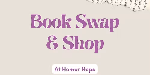 Book Swap & Shop at Homer Hops 