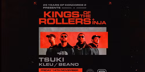 Kings Of The Rollers + Inja