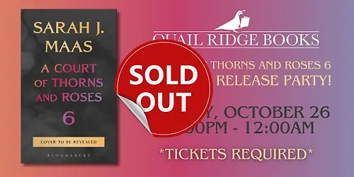 Midnight Release Party A Court of Thorns and Roses 6