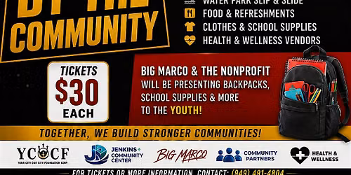 Your city our city foundation Presents BIG MARCO AND FRIENDS BACK TO SCHOOL
