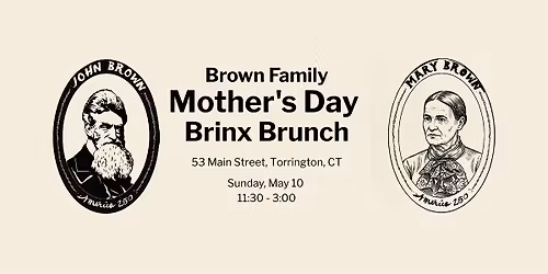 JohnBrown250 Mother's Day Brinx Brunch