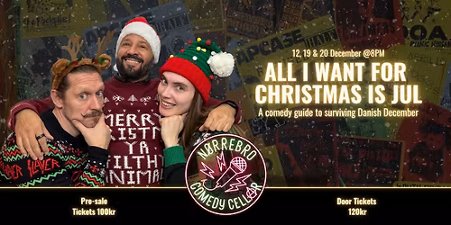 All I Want For Christmas is Jul - A Comedy Guide to Surviving Danish December