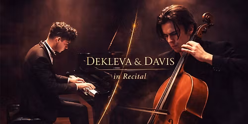 Dekleva & Davis | In Recital
