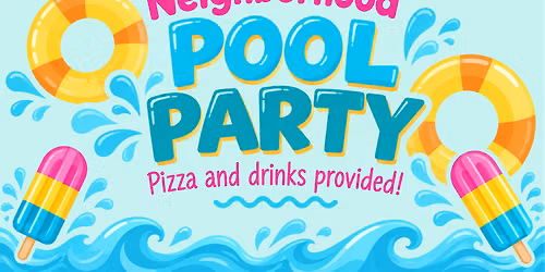 Neighborhood Pool Party