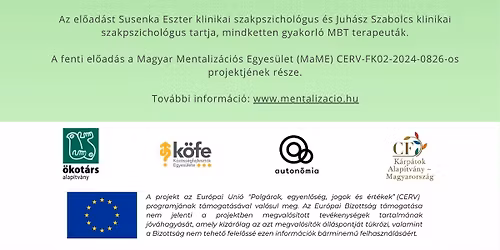 A Borderline szem\u00e9lyis\u00e9gzavar \u00e9s mentaliz\u00e1ci\u00f3 alap\u00fa ter\u00e1pi\u00e1ja - Susenka Eszter & Juh\u00e1sz Szabolcs