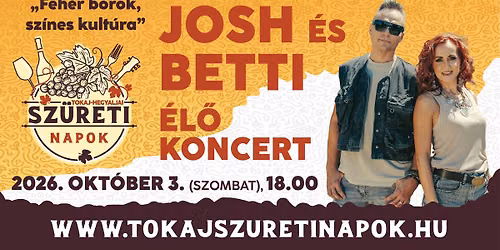 JOSH ÉS BETTI koncert // TOKAJ 