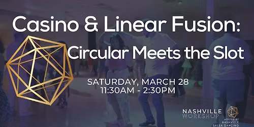 Casino & Linear Fusion Workshop