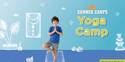 Summer Camp- Yoga Camp!