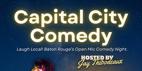 Capital City Comedy - Open Mic