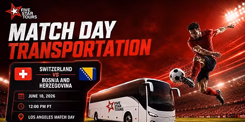 Transporte a Switzerland v Bosnia Football Match Tour 3