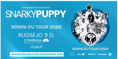 Snarky Puppy - Somni Eu Tour 2026 - Vilnius