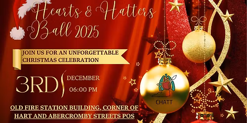 \ud83c\udf84\ud83d\udc83 CHATT HEARTS & HATTERS BALL 2025 \ud83c\udfa9\ud83c\udfb6