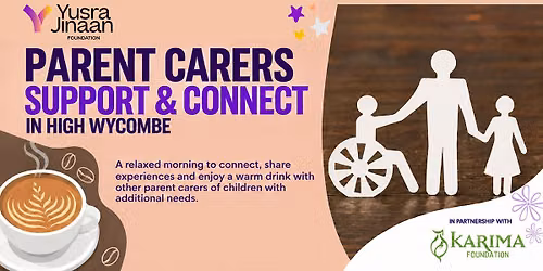 Parent Carers Support & Connect in High Wycombe