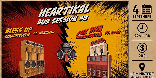 Heartikal Dub Session #8 : Sound Meeting Edition