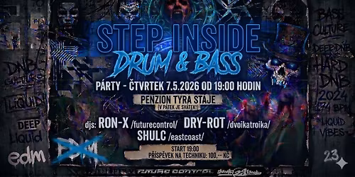STEP INSIDE DNB PARTY @PENZION TYRA ST\u00c1JE