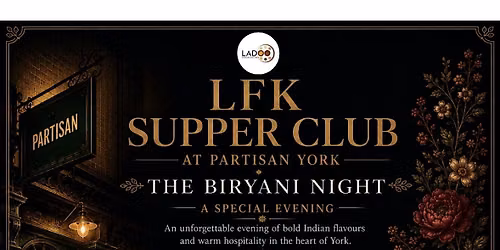 LFK Supper Club at Partisan York | Five-Course Indian Dining Experience
