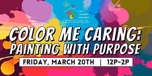 Color Me Caring: Painting with Purpose | Volunteer Event