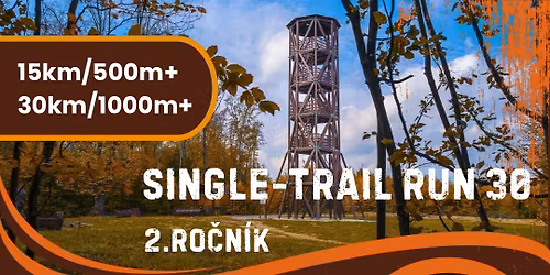 Single-Trail Run 30 - Malkovsk\u00e1