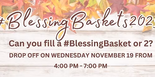 Blessing Baskets 2025
