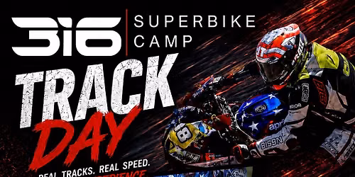 3:16 Trackday (( Labor day .))