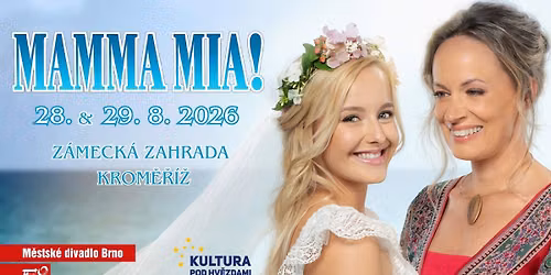 MAMMA MIA! pod hv\u011bzdami v Krom\u011b\u0159\u00ed\u017ei \u2728