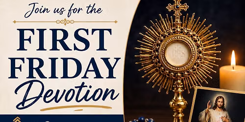 First Friday Devotion 