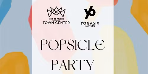 Popsicle Party - Yoga Flow at KOP Town Center