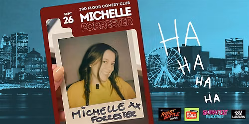 SEPT 26: Michelle Forrester LIVE at 3rd Floor Comedy Club