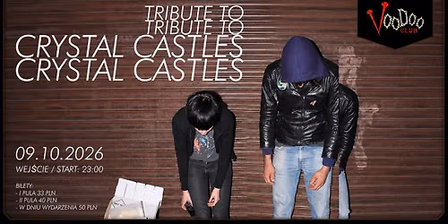 TRIBUTE TO CRYSTAL CASTLES - Warszawa