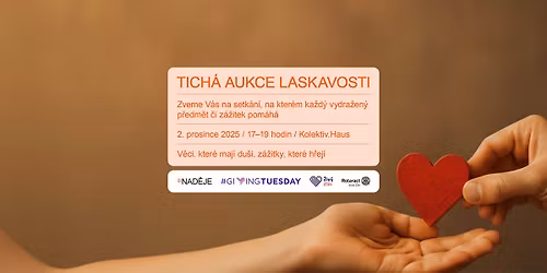 TICH\u00c1 AUKCE LASKAVOSTI 2025