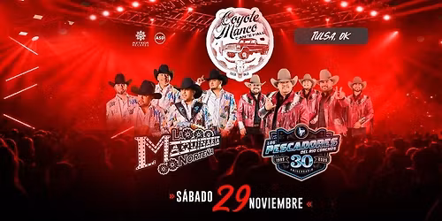 LA MAQUINARIA NORTENA , LOS PESCADORES , TULSA