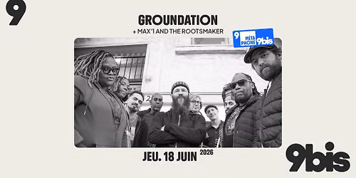 GROUNDATION + Max'1 and the Rootsmaker