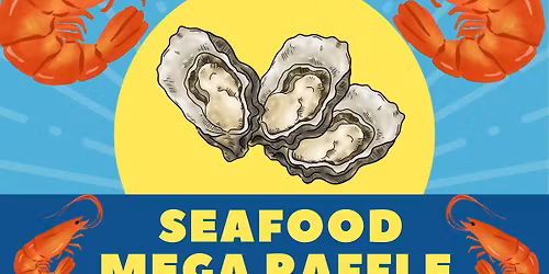 Southgate Inn Seafood Mega Raffle
