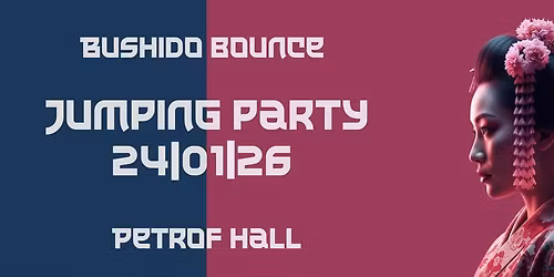 Bushido bounce Jumping party