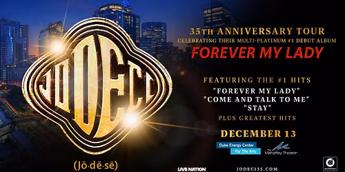 Jodeci \u2013 35th Anniversary Tour of Forever My Lady