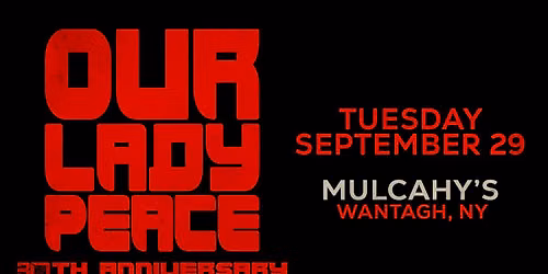 Our Lady Peace: 30th Anniversary Tour
