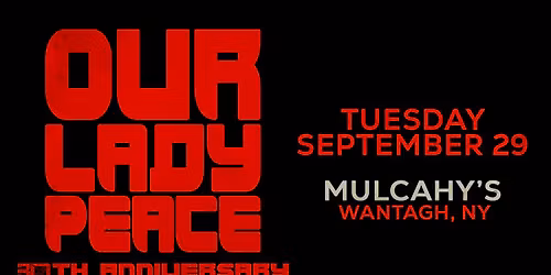 Our Lady Peace: 30th Anniversary Tour