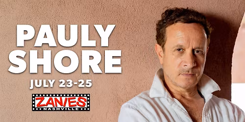 Pauly Shore at Zanies Nashville