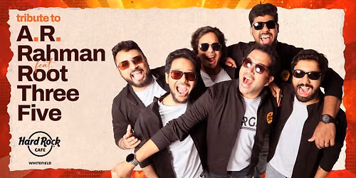Tribute to AR Rahman ft. Root Three Five