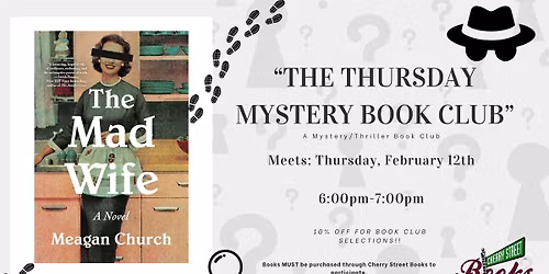 The Thursday Mystery Book Club: Discussing ~ The Mad Wife