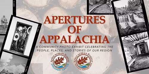 Apertures of Appalachia: A Community Photo Exhibit