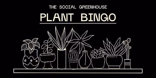 Plant Bingo @ Community Beer