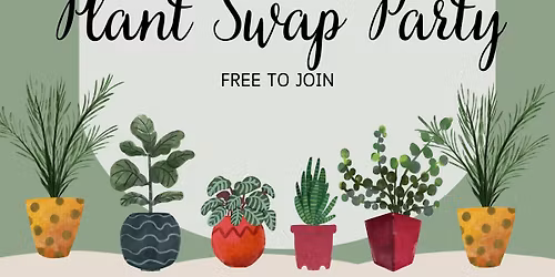 Plant Swap Party at Treehouse