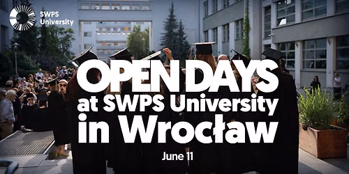 Open Days at SWPS University - Wroc\u0142aw