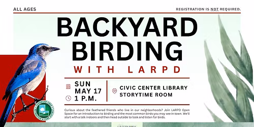 Backyard Birding with LARPD