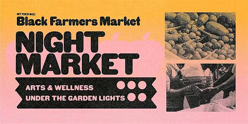 Black Farmers Market: NIGHTMARKET