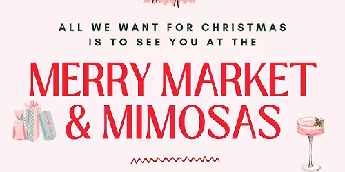 MERRY MARKET & MIMOSAS